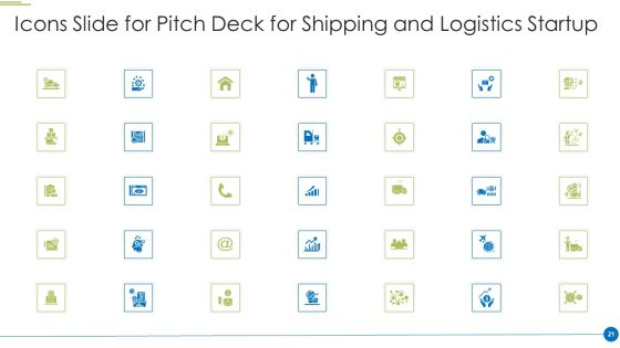 Pitch Deck For Shipping And Logistics Startup Ppt PowerPoint Presentation Complete Deck With Slides Slide21
