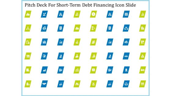 Pitch Deck For Short Term Debt Financing Icon Slide Slides PDF