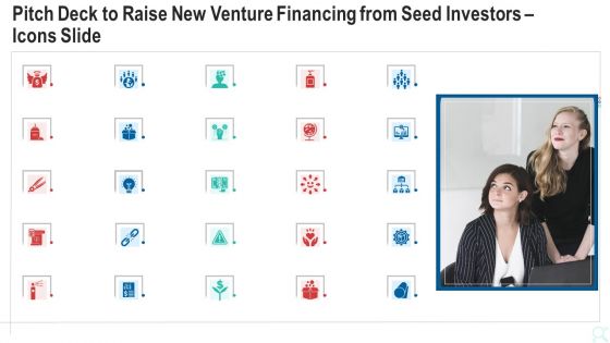 Pitch Deck To Raise New Venture Financing From Seed Investors Icons Slide Brochure PDF