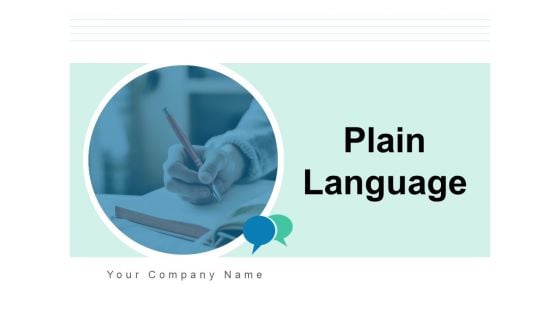 Plain Language Coordinate Marketing Communicate Ppt PowerPoint Presentation Complete Deck