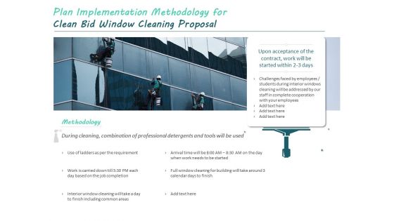 Plan Implementation Methodology For Clean Bid Window Cleaning Proposal Ppt File Guidelines PDF