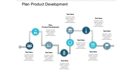 Plan Product Development Ppt PowerPoint Presentation Inspiration Icon Cpb