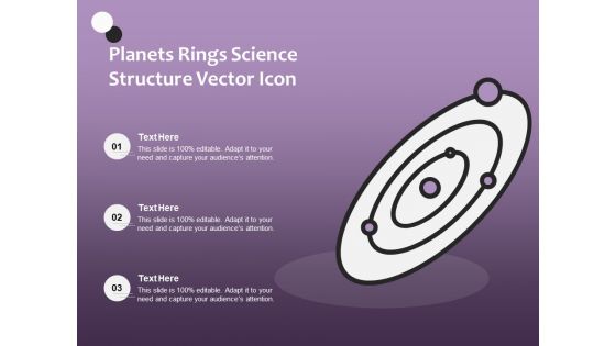 Planets Rings Science Structure Vector Icon Ppt PowerPoint Presentation File Show PDF
