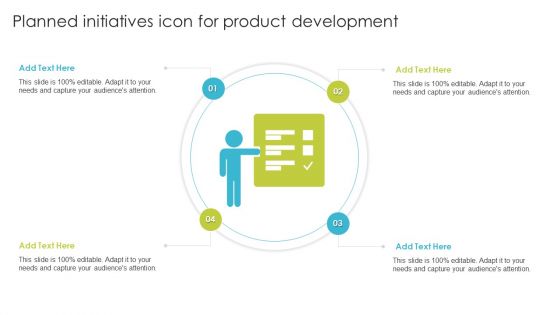 Planned Initiatives Icon For Product Development Ppt PowerPoint Presentation Icon Infographic Template PDF