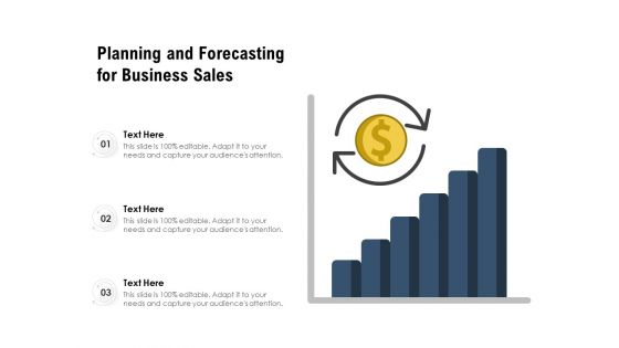 Planning And Forecasting For Business Sales Ppt PowerPoint Presentation File Information PDF