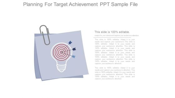 Planning For Target Achievement Ppt Sample File