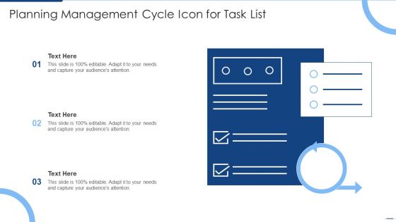 Planning Management Cycle Icon For Task List Topics PDF