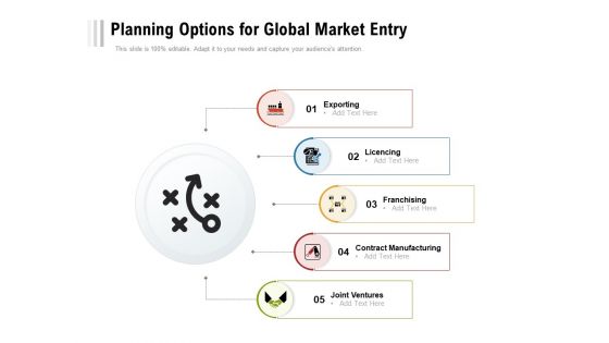 Planning Options For Global Market Entry Ppt PowerPoint Presentation Gallery Images PDF