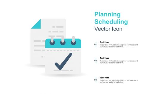 Planning Scheduling Vector Icon Ppt PowerPoint Presentation Gallery Background