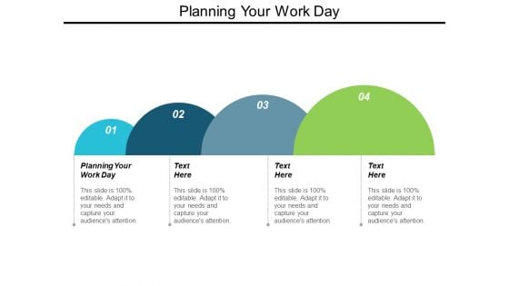 Planning Your Work Day Ppt Powerpoint Presentation Pictures Samples Cpb
