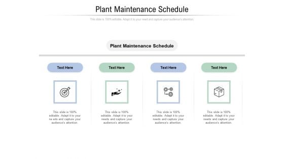 Plant Maintenance Schedule Ppt PowerPoint Presentation Icon Graphic Tips Cpb Pdf