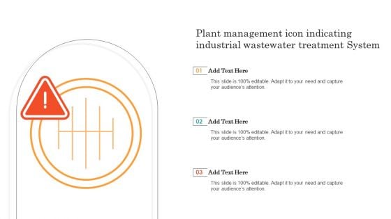 Plant Management Icon Indicating Industrial Wastewater Treatment Systems Ppt Gallery Elements PDF