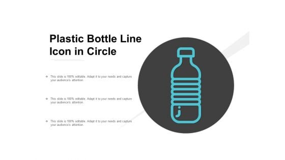 Plastic Bottle Line Icon In Circle Ppt Powerpoint Presentation Styles Shapes