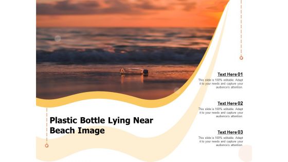 Plastic Bottle Lying Near Beach Image Ppt PowerPoint Presentation Ideas Sample PDF