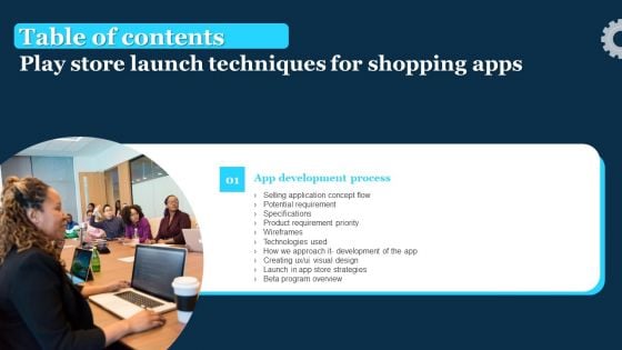 Play Store Launch Techniques For Shopping Apps Table Of Contents Microsoft PDF