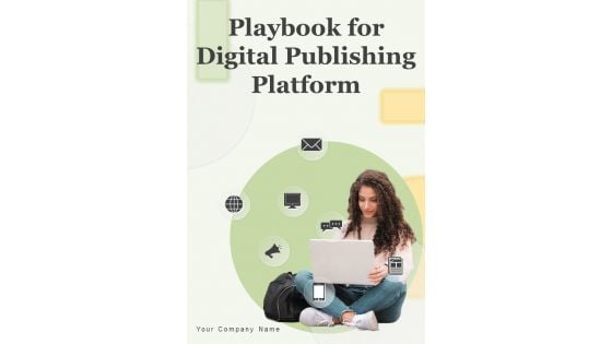 Playbook For Digital Publishing Platform Template