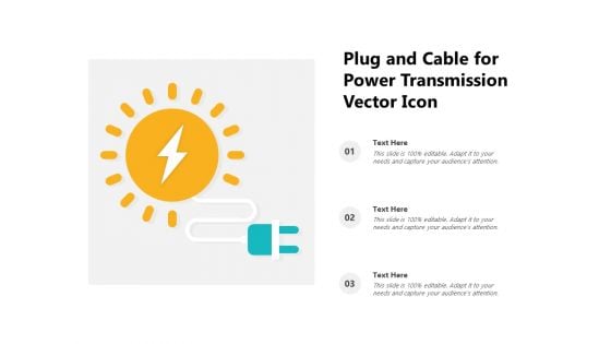 Plug And Cable For Power Transmission Vector Icon Ppt PowerPoint Presentation Gallery Visual Aids PDF