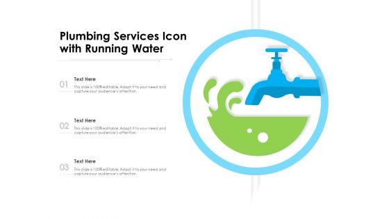 Plumbing Services Icon With Running Water Ppt PowerPoint Presentation Layouts Graphics PDF