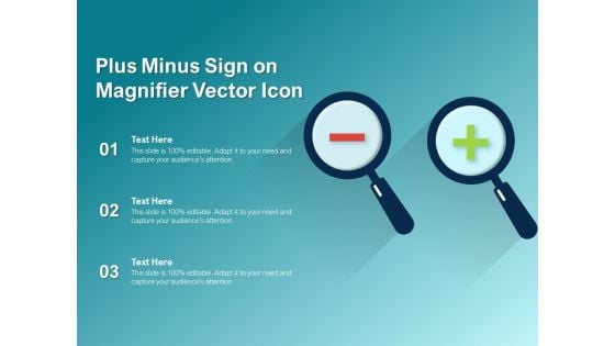 Plus Minus Sign On Magnifier Vector Icon Ppt PowerPoint Presentation Outline Diagrams