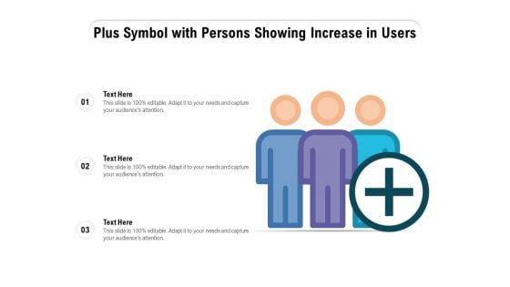 Plus Symbol With Persons Showing Increase In Users Ppt PowerPoint Presentation File Professional PDF