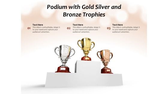 Podium With Gold Silver And Bronze Trophies Ppt PowerPoint Presentation Summary Layout PDF