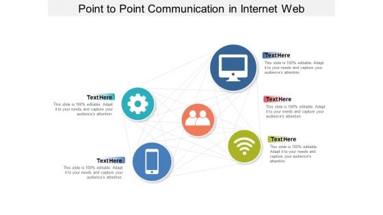 Point To Point Communication In Internet Web Ppt PowerPoint Presentation Icon Styles