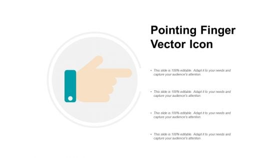 Pointing Finger Vector Icon Ppt PowerPoint Presentation Infographics Inspiration
