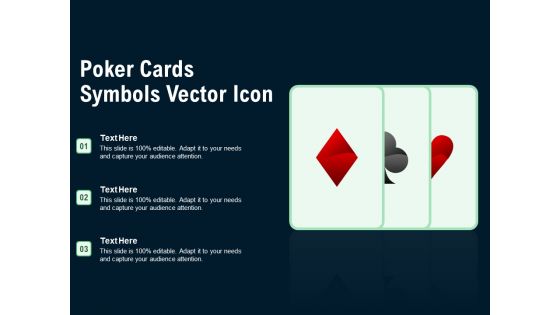 Poker Cards Symbols Vector Icon Ppt PowerPoint Presentation Show Example PDF