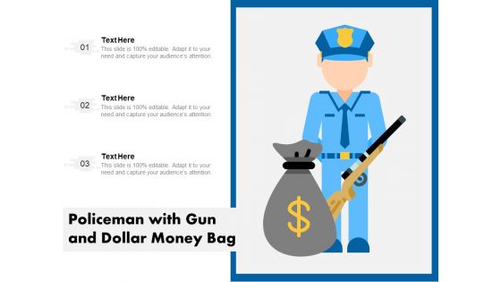 Policeman With Gun And Dollar Money Bag Ppt PowerPoint Presentation File Graphics Tutorials PDF