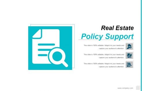 Policy Support Ppt PowerPoint Presentation Show