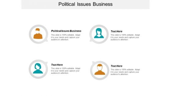 Political Issues Business Ppt PowerPoint Presentation Inspiration Graphics Template Cpb