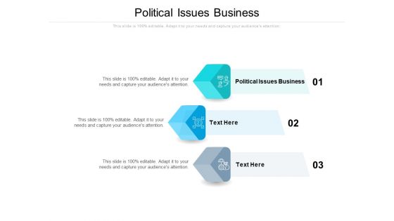 Political Issues Business Ppt PowerPoint Presentation Pictures Smartart Cpb Pdf