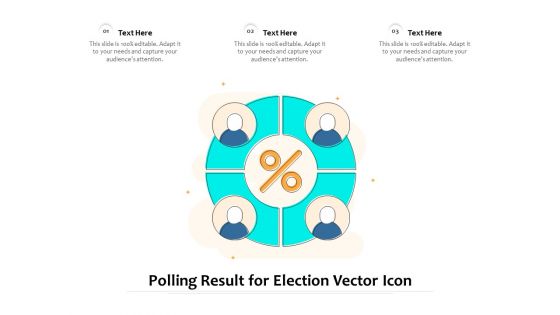 Polling Result For Election Vector Icon Ppt PowerPoint Presentation Infographic Template Vector PDF