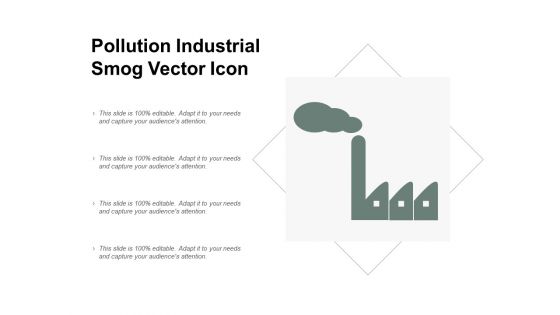 Pollution Industrial Smog Vector Icon Ppt PowerPoint Presentation Model