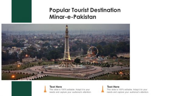 Popular Tourist Destination Minar E Pakistan Ppt PowerPoint Presentation File Influencers PDF