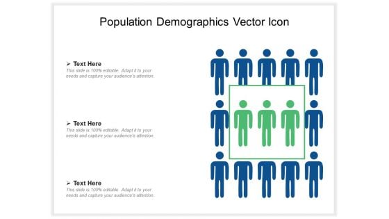 Population Demographics Vector Icon Ppt PowerPoint Presentation Ideas Graphics Download PDF