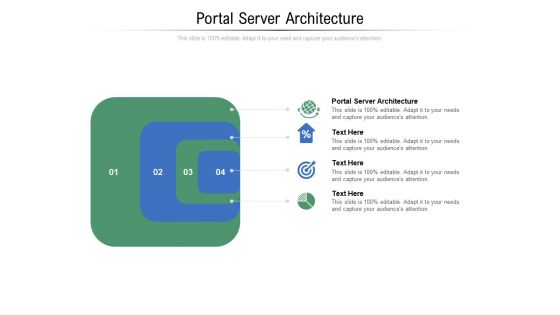 Portal Server Architecture Ppt PowerPoint Presentation Portfolio Clipart Cpb Pdf