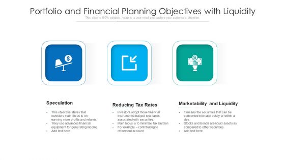 Portfolio And Financial Planning Objectives With Liquidity Ppt PowerPoint Presentation Icon Files PDF