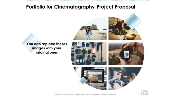 Portfolio For Cinematography Project Proposal Ppt Pictures Show PDF