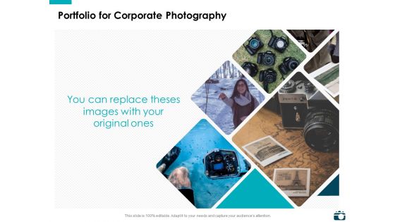 Portfolio For Corporate Photography Planning Ppt PowerPoint Presentation Inspiration Slide Portrait