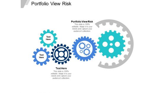 Portfolio View Risk Ppt PowerPoint Presentation Professional Demonstration Cpb