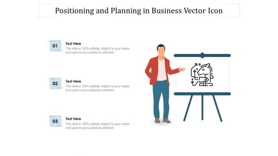 Positioning And Planning In Business Vector Icon Ppt PowerPoint Presentation Gallery Inspiration PDF