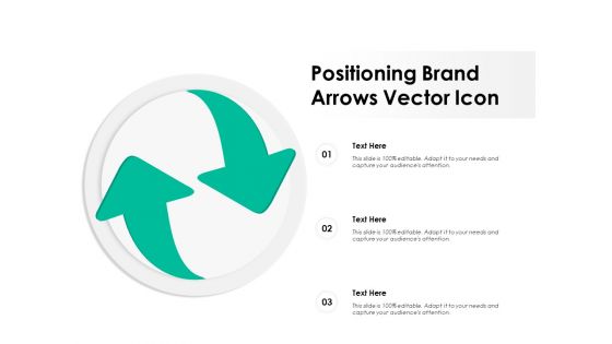 Positioning Brand Arrows Vector Icon Ppt PowerPoint Presentation Portfolio