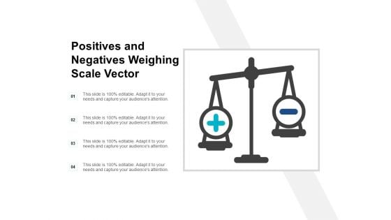 Positives And Negatives Weighing Scale Vector Ppt PowerPoint Presentation Infographic Template Guidelines