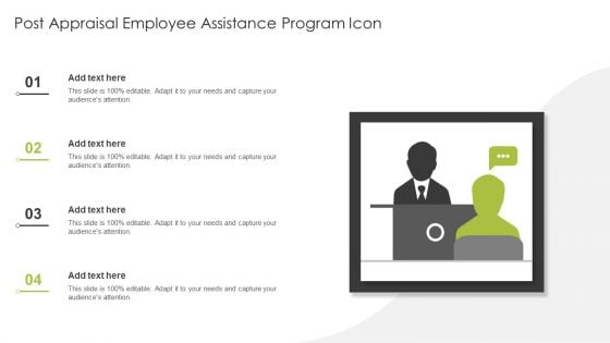 Post Appraisal Employee Assistance Program Icon Ppt PowerPoint Presentation Gallery Visuals PDF