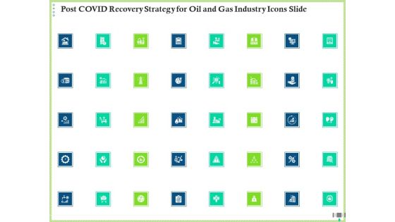 Post COVID Recovery Strategy For Oil And Gas Industry Icons Slide Inspiration PDF