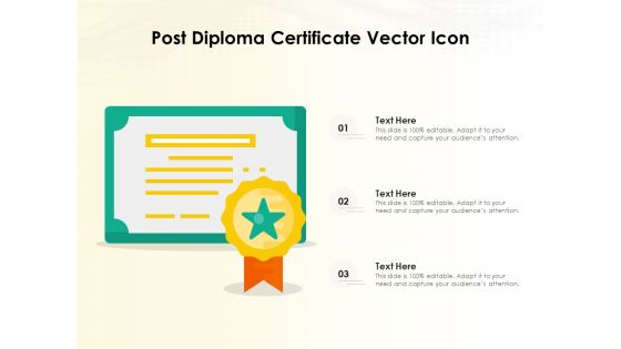 Post Diploma Certificate Vector Icon Ppt PowerPoint Presentation File Layout PDF