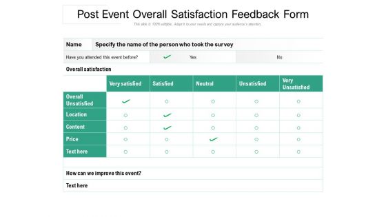 Post Event Overall Satisfaction Feedback Form Ppt PowerPoint Presentation File Graphics Example PDF Post Event Overall Satisfaction Feedback Form Ppt PowerPoint Presentation File Graphics Example PDF