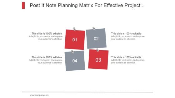 Post It Note Planning Matrix For Effective Project Management Ppt PowerPoint Presentation Backgrounds