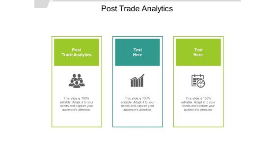Post Trade Analytics Ppt PowerPoint Presentation Pictures Designs Cpb